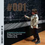 #001 Unleashing the Explorer: Begin Your Journey to MBA-Level Mastery by 16
